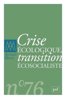 Revue actuel Marx n.76 : Crise écologique transition écosocialiste (édition 2024)
