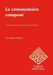 Le commentaire composé (2e édition)