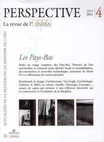 PERSPECTIVE - REVUE DE L'INHA n.4 : les Pays-Bas - 2011/4