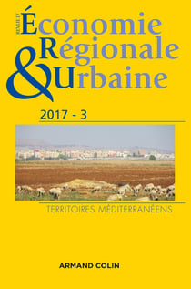 Revue d'économie régionale et urbaine n.3/2017 : territoires méditerranéens