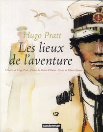 Corto Maltese : les lieux de l'aventure