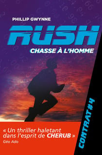 Rush Tome 4 : chasse à l'homme