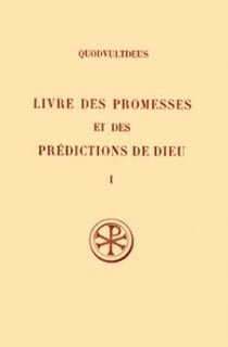 Livre des promesses et des prédictions de dieu Tome 1 et Tome 2 - introduction, texte latin, traduction et notes