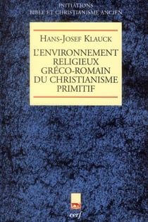 Environnement religieux greco romain du christianisme primitif