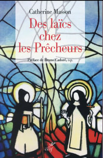 Des laïcs chez les prêcheurs