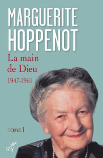 La main de Dieu - 1947-1961
