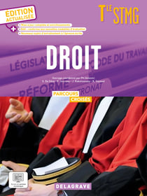 Parcours croisés : Droit : Terminale STMG - Manuel de l'élève (édition 2024)