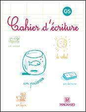 Cahier d'écriture : GS (édition 2005)