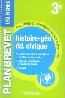 Les fiches - histoire-géographie, éducation civique - 3ème