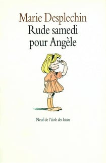 Rude samedi pour angele