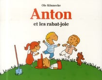 Anton Et Les Rabats Joie