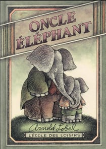 Oncle éléphant (édition luxe)