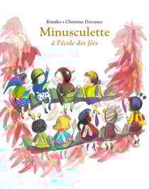 Minusculette à l'école des fées