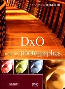 DxO pour les photographes