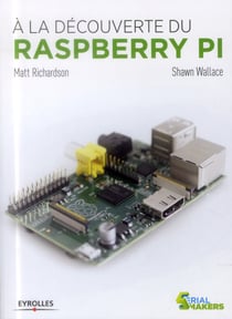 À La Découverte Du Raspberry Pi