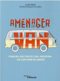 Aménager son van