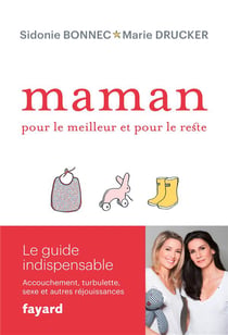Maman - pour le meilleur et pour le reste