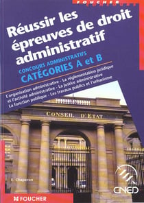 Reussir les epreuves de droit administratif