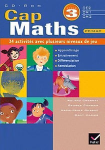 Cap maths - cp - 160 activités - cycle 3 - cd-rom