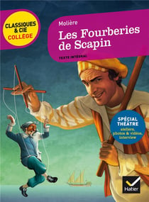 Les fourberies de scapin - nouveau programme