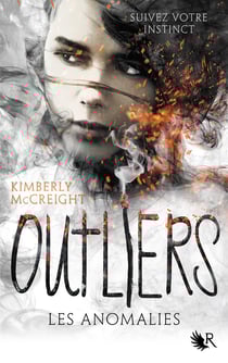 Outliers Tome 1 : les anomalies