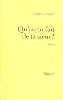 Qu'as-tu fait de ta soeur ?