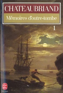 Mémoires d'outre-tombe t.1