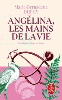 Angélina Tome 1 : les mains de la vie
