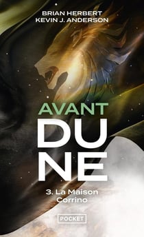 Avant Dune Tome 3 : la maison Corrino