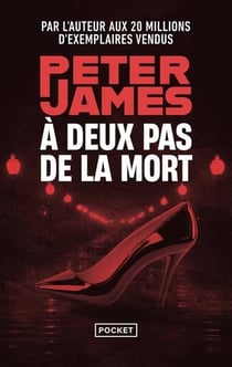 À deux pas de la mort