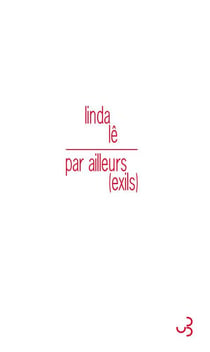 Par ailleurs, exils