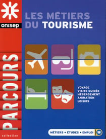 Les métiers du tourisme
