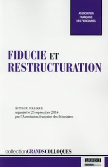 Fiducie et restructuration