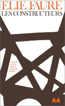 Les constructeurs : Lamarck - Michelet - Dostoievsky - Nietzsche - Cézanne