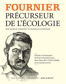 Pierre fournier - précurseur et prophète de l'écologie