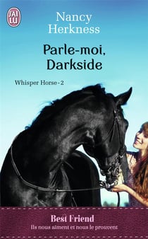 Whisper horse Tome 2 - parle-moi, darkside