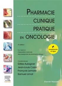 Pharmacie clinique pratique en oncologie (2e édition)