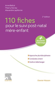 110 fiches pour le suivi post-natal mère-enfant (2e édition)