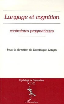 Langage et cognition - contraintes pragmatiques