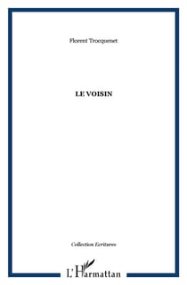 Le voisin