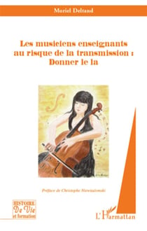 Les musiciens enseignants au risque de la transmission : donner le la