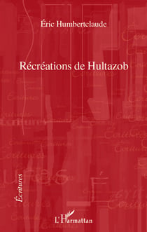 Récréations de Hultazob