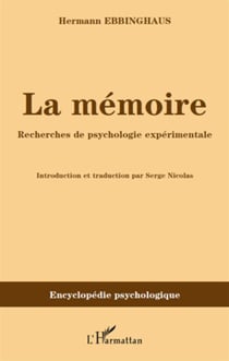 La mémoire - recherches de psychologie expérimentale