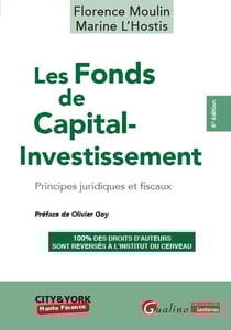 Les fonds de capital-investissement : Principes juridiques et fiscaux