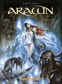 Arawn : Intégrale Tomes 4 à 6