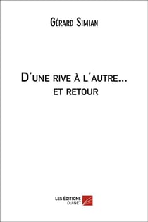 D'une rive à l'autre... et retour