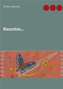 Racontes...