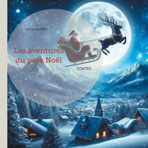 Les aventures du père Noël : CONTES