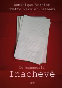 Le manuscrit inachevé