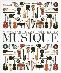 Histoire illustrée de la musique
